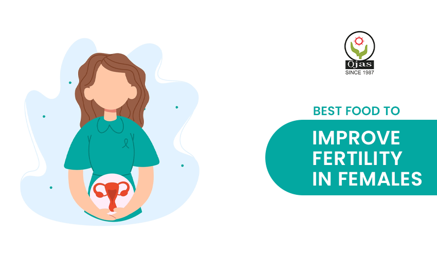 Best food to improve fertility in females